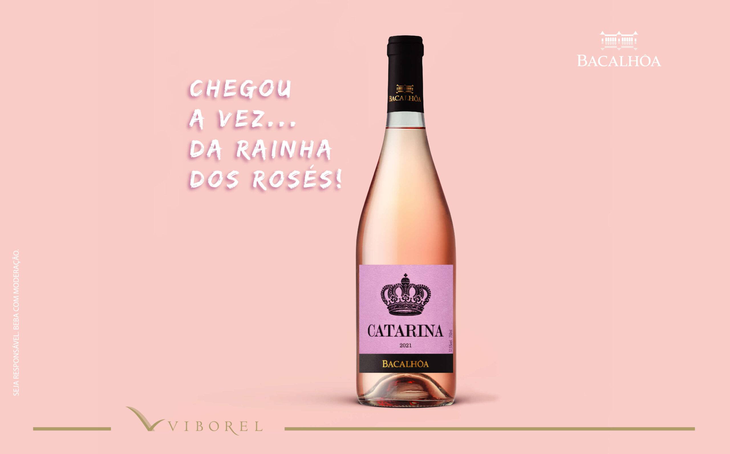 Catarina Rosé … A Rainha dos Rosés chegou para refrescar o seu Verão!